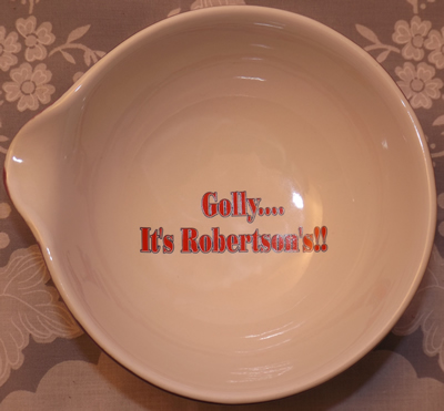 Oh, Golly.... It's Robertson's!! inside
